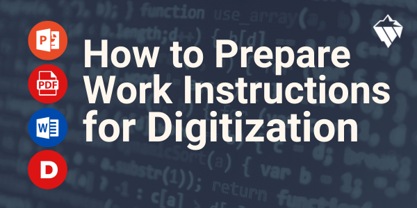 Learn how to prepare work instructions for digitization. Structure steps, images, and BOMs correctly before moving to a modular MES like Pico.